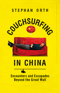 Cover image: Couchsurfing in China 9781760642358