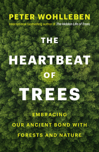 Cover image: The Heartbeat of Trees 9781760642648