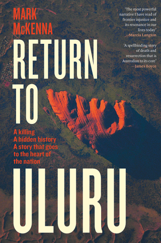 Cover image: Return to Uluru 9781760642556
