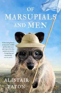 صورة الغلاف: Of Marsupials and Men 9781760643645