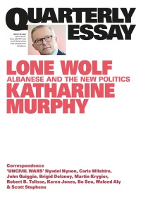 Cover image: Quarterly Essay 88 Lone Wolf 88th edition 9781760644147