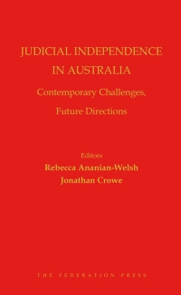 Cover image: Judicial Independence in Australia 1st edition 9781760020651