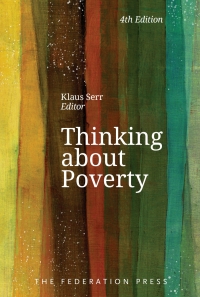 Cover image: Thinking About Poverty 4th edition 9781760021450