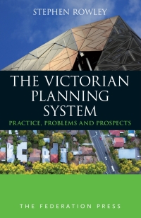 Cover image: The Victorian Planning System 1st edition 9781760020859