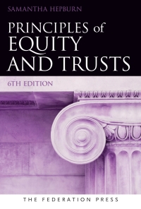 Cover image: Principles of Equity & Trusts 6th edition 9781760022495