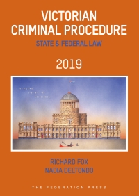 Cover image: Victorian Criminal Procedure 2019 15th edition 9781760021870