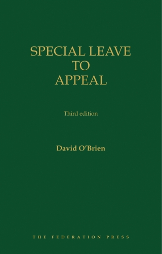 Cover image: Special Leave to Appeal 3rd edition 9781760023249