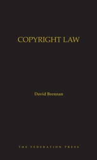 Titelbild: Copyright Law 1st edition 9781760023232