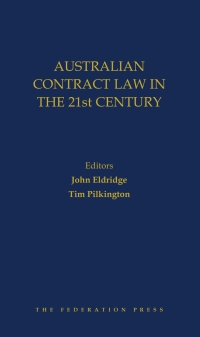 Titelbild: Australian Contract Law in the 21st Century 1st edition 9781760022532