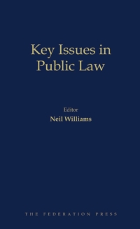 Titelbild: Key Issues In Public Law 1st edition 9781760021580