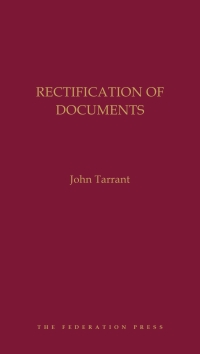 Titelbild: Rectification of Documents 1st edition 9781760022365