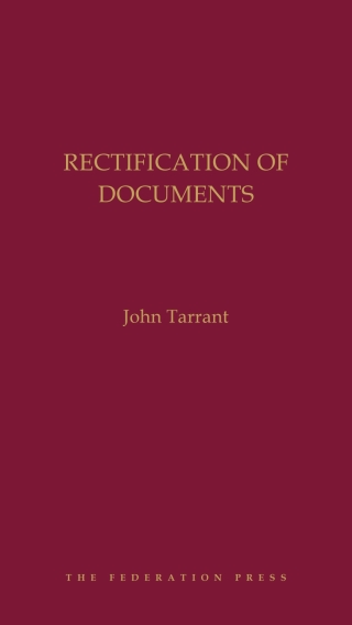 Titelbild: Rectification of Documents 1st edition 9781760022365