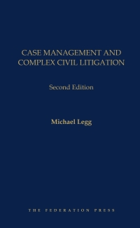 Titelbild: Case Management and Complex Civil Litigation 2nd edition 9781760024000