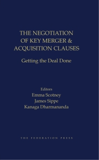 Cover image: The Negotiation of Key Merger & Acquisition Clauses: Getting the Deal Done 1st edition 9781760024352
