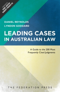 Titelbild: Leading Cases in Australian Law: A Guide to the 200 Most Frequently Cited Judgments 1st edition 9781760020606