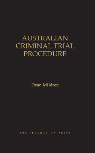 Cover image: Australian Criminal Trial Procedure 1st edition 9781760025526