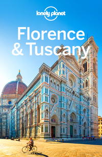 Omslagafbeelding: Lonely Planet Florence & Tuscany 9781743216835