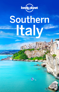 Cover image: Lonely Planet Southern Italy 9781743216873