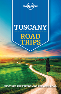 Omslagafbeelding: Lonely Planet Tuscany Road Trips 9781760340544