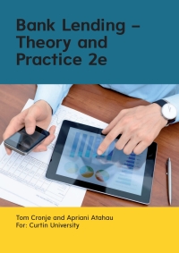 Imagen de portada: Bank Lending: Theory & Practice 2nd edition 9781760421564