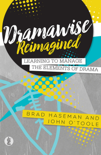 Cover image: Dramawise Reimagined 1st edition 9781925005899