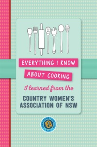Titelbild: Everything I know about cooking I learned from CWA 9781760523664
