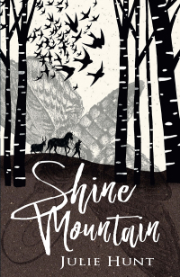 Cover image: Shine Mountain 9781760291501