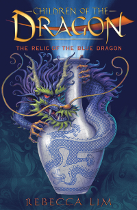 Cover image: The Relic of the Blue Dragon: Children of the Dragon 1 9781760297367