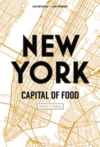 صورة الغلاف: New York Capital of Food 9781760523633