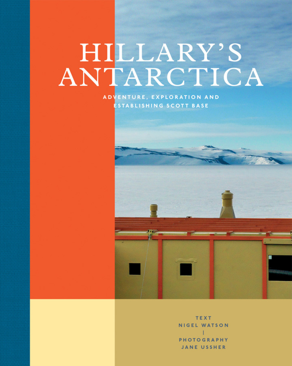 Hillary’s Antarctica