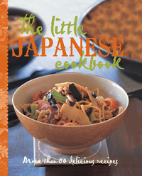 صورة الغلاف: The Little Japanese Cookbook 9781760522568