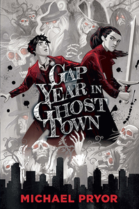 Cover image: Gap Year in Ghost Town 9781760292768
