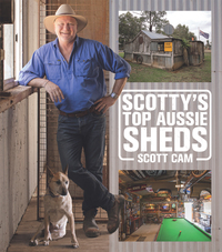Cover image: Scotty's Top Aussie Sheds 9781743369180