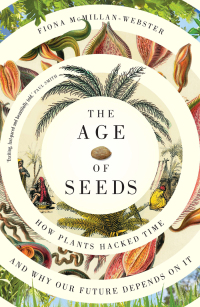 Cover image: The Age of Seeds 9781760761783