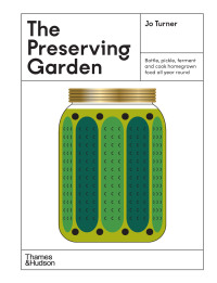 Cover image: The Preserving Garden 9781760762865