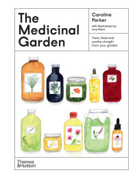 Cover image: The Medicinal Garden 9781760763862