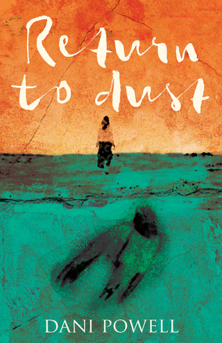 Imagen de portada: Return to Dust 9781760801380