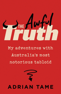 Cover image: The Awful Truth 9781760850494