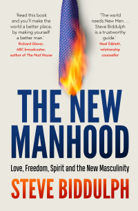 Cover image: The New Manhood 9781760851149