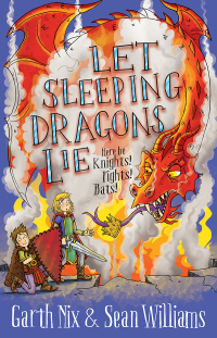 Cover image: Let Sleeping Dragons Lie: Have Sword, Will Travel 2 9781743439937