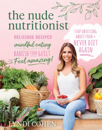 Cover image: The Nude Nutritionist 9781760523749