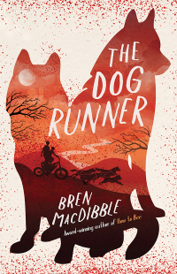 Imagen de portada: The Dog Runner 9781760523572