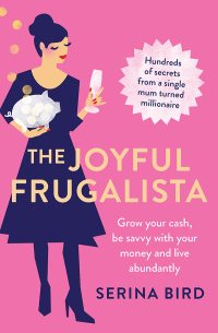 Cover image: The Joyful Frugalista 9781760524197