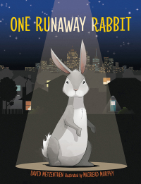 صورة الغلاف: One Runaway Rabbit 9781760523558
