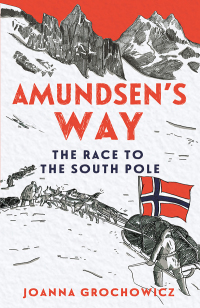 Cover image: Amundsen's Way 9781760637668