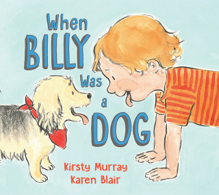 Cover image: When Billy Was a Dog 9781760631826
