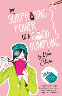 Omslagafbeelding: The Surprising Power of a Good Dumpling 1st edition 9781760631581