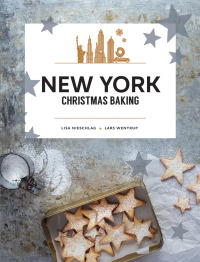 Cover image: New York Christmas Baking 9781760523893