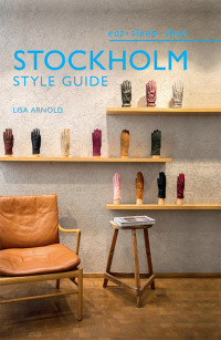 Omslagafbeelding: Stockholm Style Guide 9781760525835