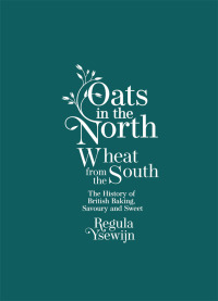 Cover image: Oats in the North, Wheat from the South 9781760525392